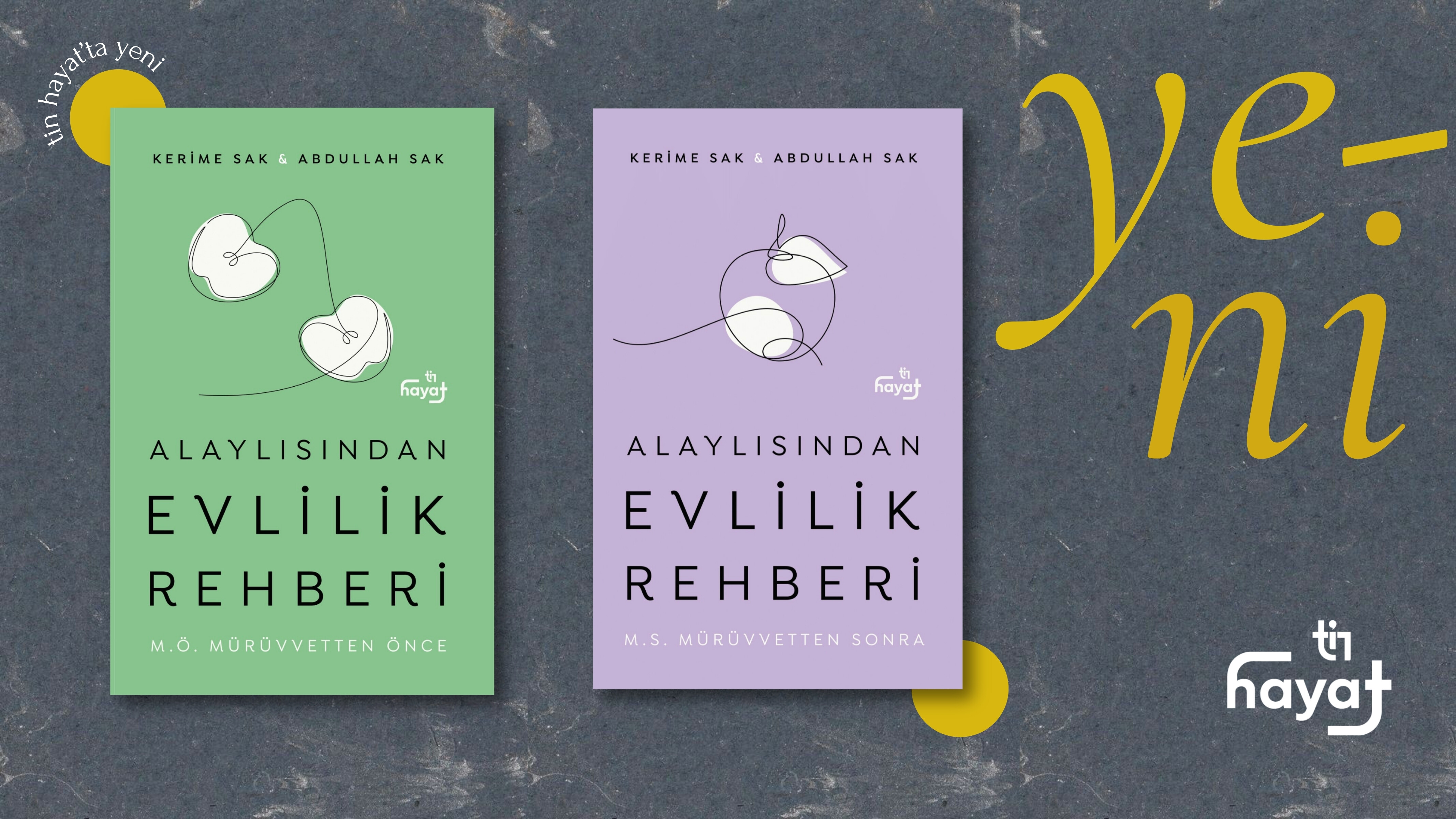 Tin Hayat & Mürüvvet Yeni