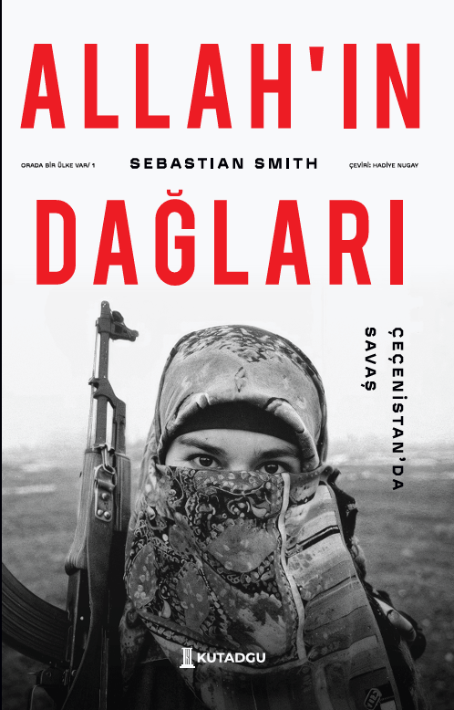 Allah'ın Dağları - Kutadgu Yayınları