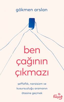 Ben Çağının Çıkmazı - 1