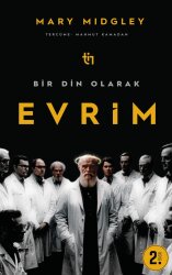 Bir Din Olarak Evrim - Mary Midgley