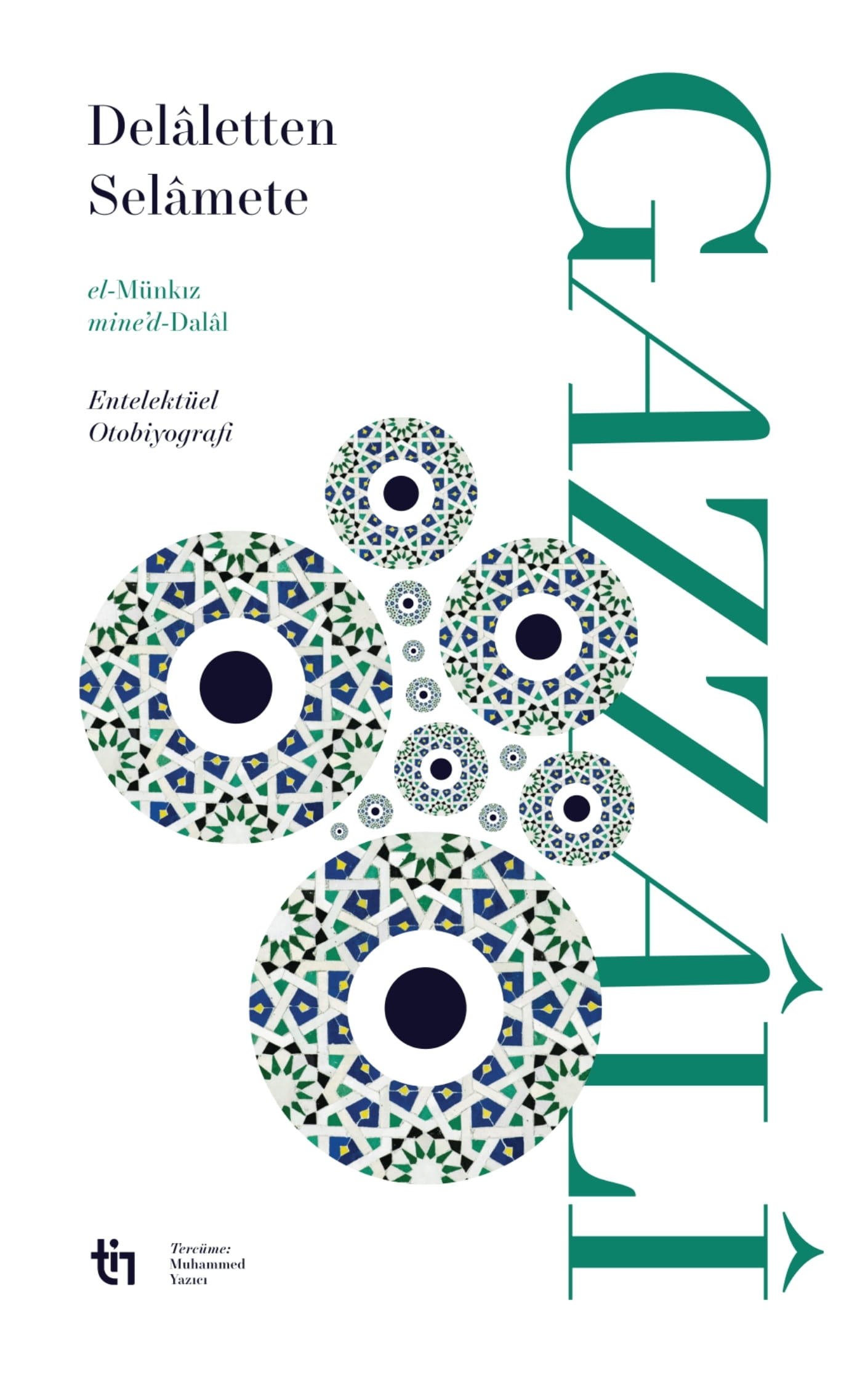 Delaletten Selamete - el-Munkız mine'd-Dalâl - 1