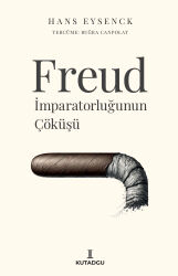 Freud İmparatorluğunun Çöküşü - Hans Eysenck