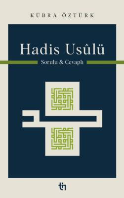 Hadis Usûlü - Sorulu Cevaplı - 1