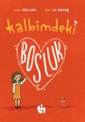 KALBİMDEKİ BOŞLUK - 