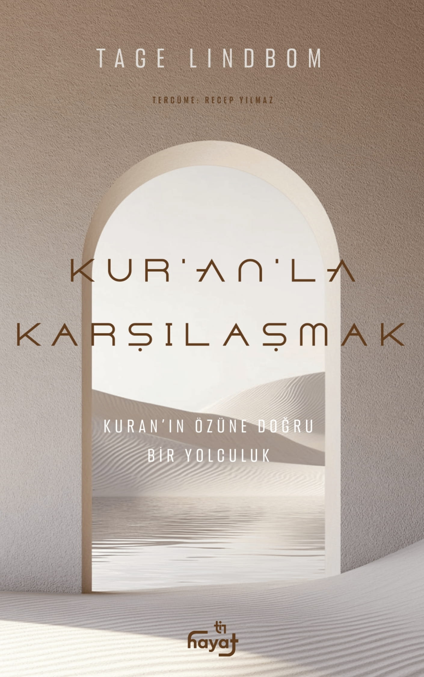 Kur’an’la Karşılaşmak - Tage Lindbom