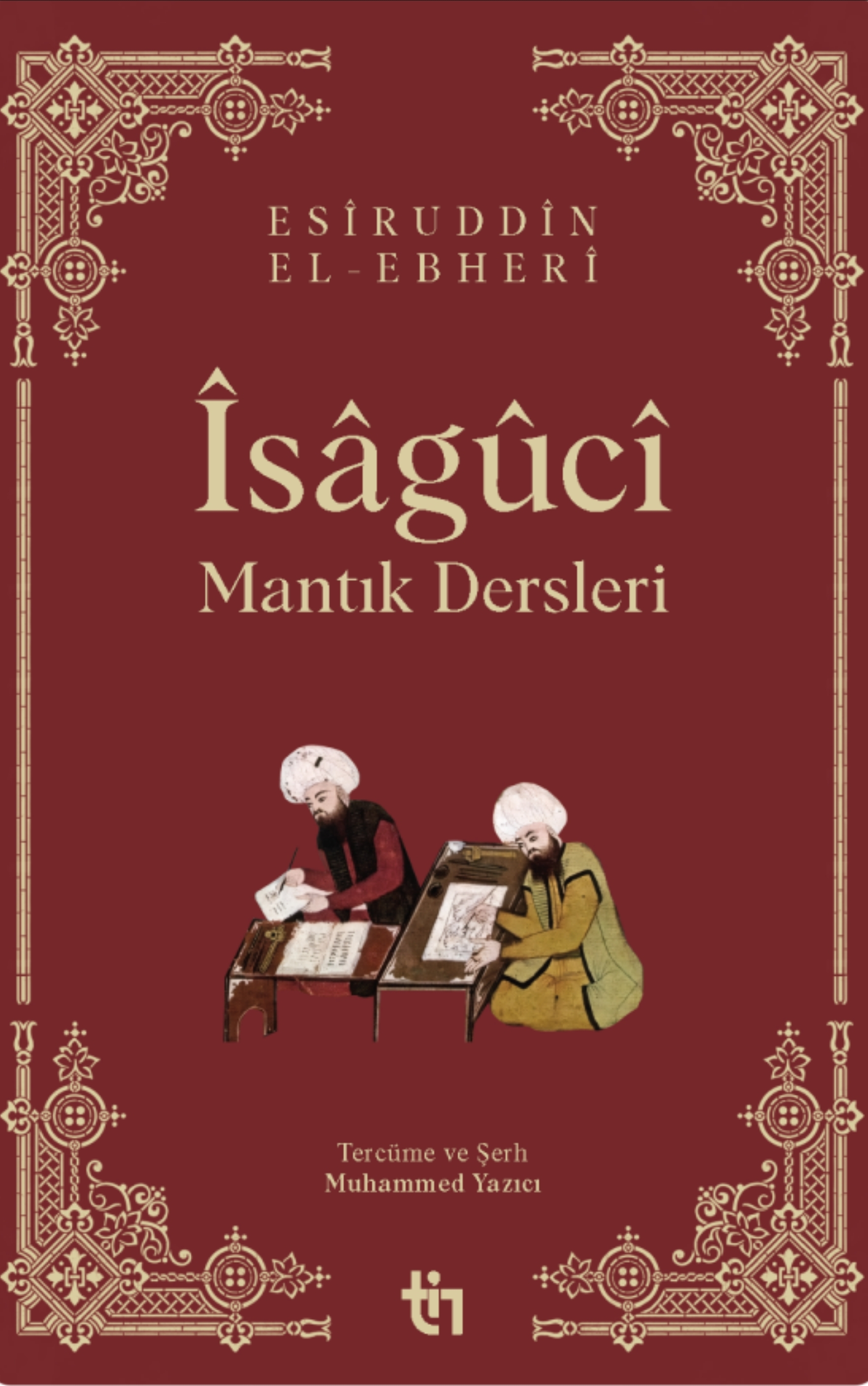 İsâgûcî - Mantık Dersleri - 1