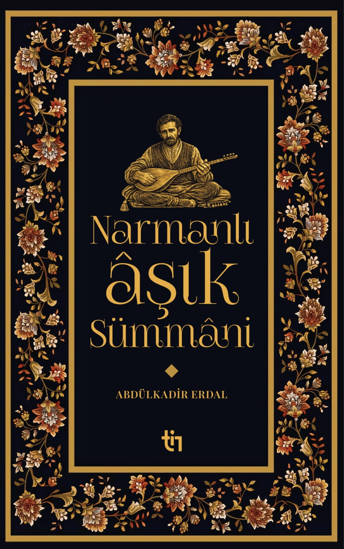 Narmanlı Aşık Sümmani - 1