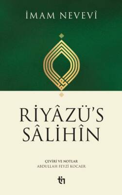Riyâzü's Sâlihîn - 1